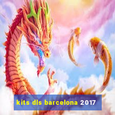 kits dls barcelona 2017